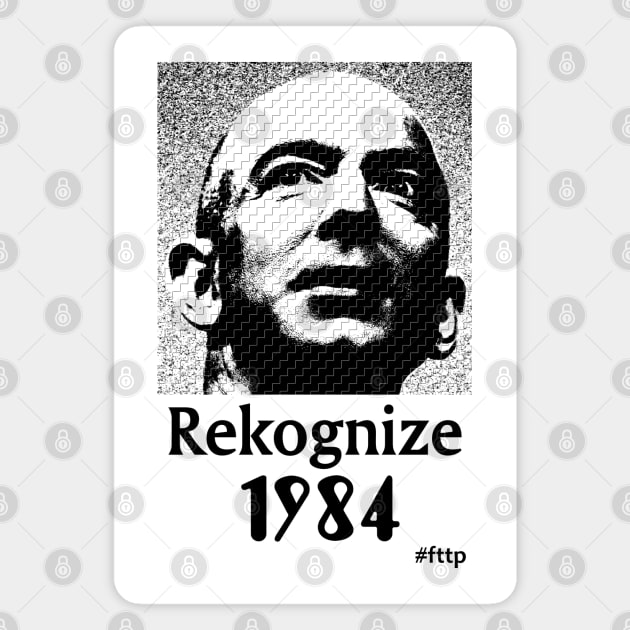 Rekognize 1984 Magnet by pompeux